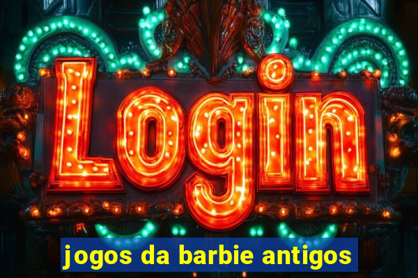 jogos da barbie antigos